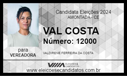 Candidato VAL COSTA 2024 - AMONTADA - Eleições