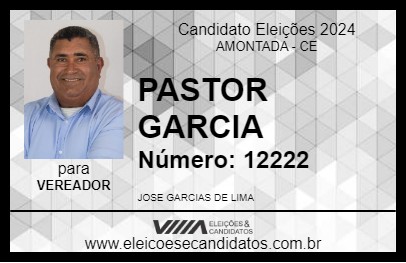 Candidato PASTOR GARCIA 2024 - AMONTADA - Eleições