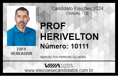 Candidato PROF HERIVELTON 2024 - CHAVAL - Eleições