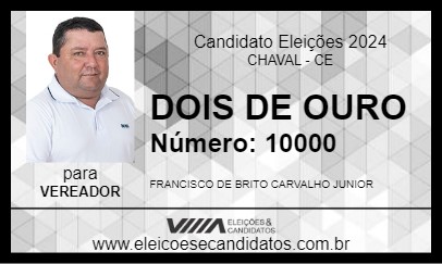 Candidato DOIS DE OURO 2024 - CHAVAL - Eleições