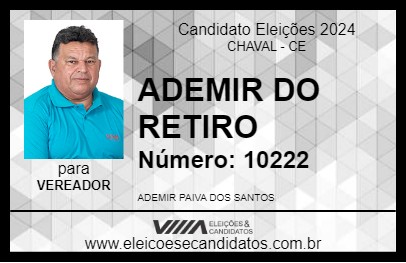 Candidato ADEMIR DO RETIRO 2024 - CHAVAL - Eleições