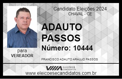 Candidato ADAUTO PASSOS 2024 - CHAVAL - Eleições