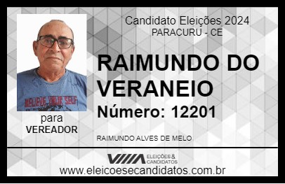 Candidato RAIMUNDO DO VERANEIO 2024 - PARACURU - Eleições