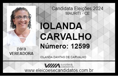 Candidato IOLANDA CARVALHO 2024 - MAURITI - Eleições