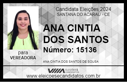 Candidato ANA CINTIA DOS SANTOS 2024 - SANTANA DO ACARAÚ - Eleições