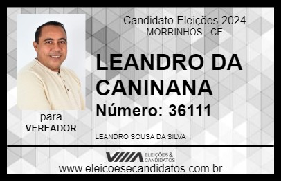 Candidato LEANDRO DA CANINANA 2024 - MORRINHOS - Eleições