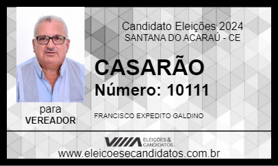 Candidato CASARÃO 2024 - SANTANA DO ACARAÚ - Eleições