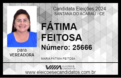 Candidato FÁTIMA FEITOSA 2024 - SANTANA DO ACARAÚ - Eleições