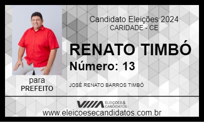 Candidato RENATO TIMBÓ 2024 - CARIDADE - Eleições