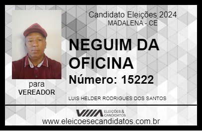 Candidato NEGUIM DA OFICINA 2024 - MADALENA - Eleições