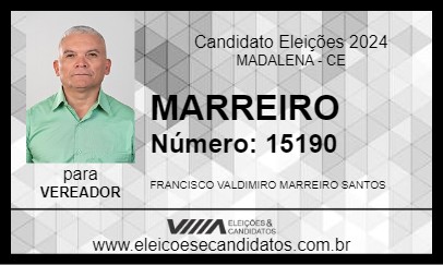 Candidato MARREIRO 2024 - MADALENA - Eleições