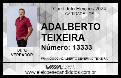 Candidato ADALBERTO TEIXEIRA 2024 - CARIDADE - Eleições