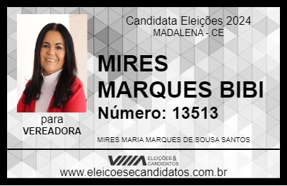 Candidato MIRES MARQUES BIBI 2024 - MADALENA - Eleições