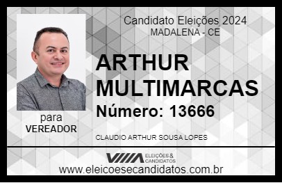 Candidato ARTHUR MULTIMARCAS 2024 - MADALENA - Eleições