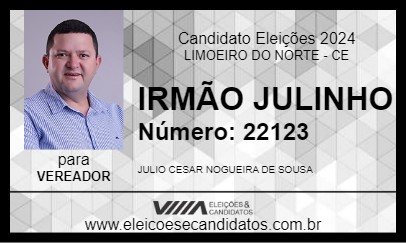 Candidato IRMÃO JULINHO 2024 - LIMOEIRO DO NORTE - Eleições