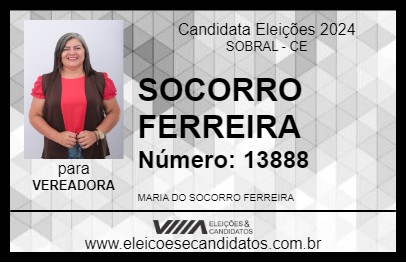 Candidato SOCORRO FERREIRA 2024 - SOBRAL - Eleições