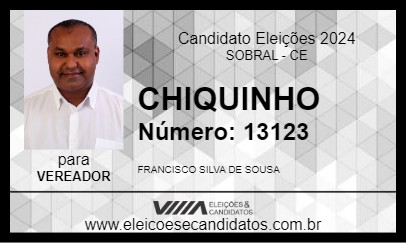 Candidato CHIQUINHO 2024 - SOBRAL - Eleições