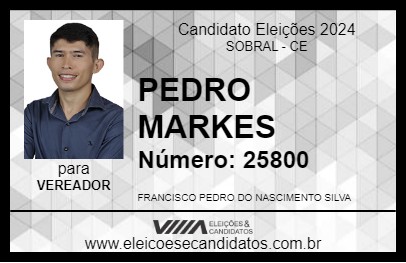 Candidato PEDRO MARKES 2024 - SOBRAL - Eleições