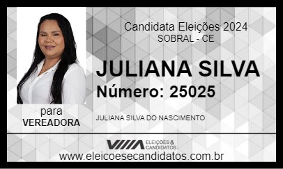 Candidato JULIANA SILVA 2024 - SOBRAL - Eleições