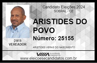 Candidato ARISTIDES DO POVO 2024 - SOBRAL - Eleições