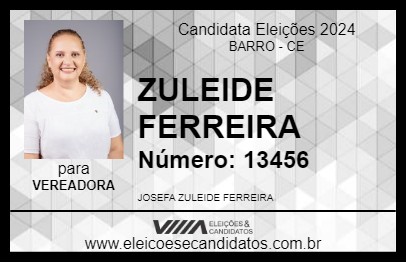 Candidato ZULEIDE FERREIRA 2024 - BARRO - Eleições