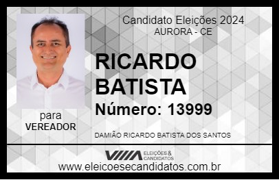 Candidato RICARDO BATISTA 2024 - AURORA - Eleições