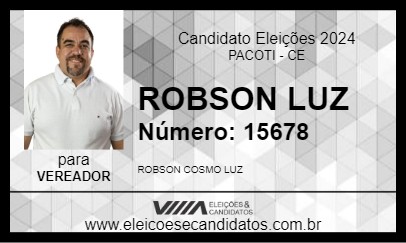 Candidato ROBSON LUZ 2024 - PACOTI - Eleições