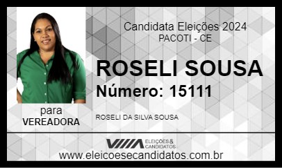 Candidato ROSELI SOUSA 2024 - PACOTI - Eleições