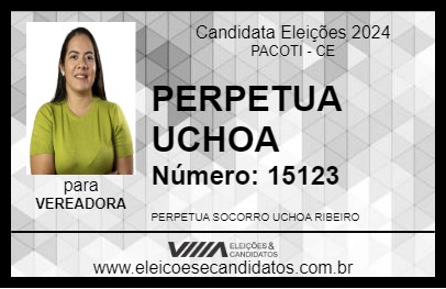 Candidato PERPETUA UCHOA 2024 - PACOTI - Eleições