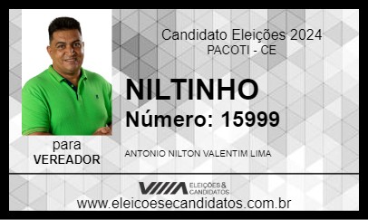 Candidato NILTINHO 2024 - PACOTI - Eleições