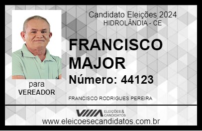 Candidato FRANCISCO MAJOR  2024 - HIDROLÂNDIA - Eleições