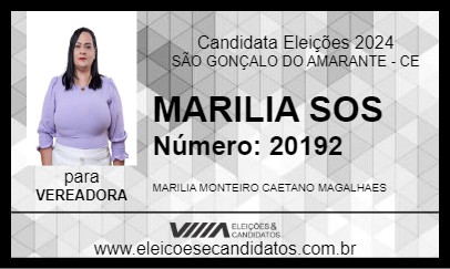 Candidato MARILIA SOS 2024 - SÃO GONÇALO DO AMARANTE - Eleições