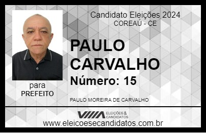 Candidato PAULO CARVALHO 2024 - COREAÚ - Eleições