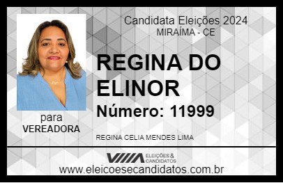 Candidato REGINA DO ELINOR 2024 - MIRAÍMA - Eleições