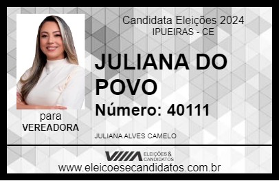 Candidato JULIANA DO POVO 2024 - IPUEIRAS - Eleições