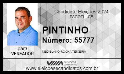 Candidato PINTINHO 2024 - PACOTI - Eleições