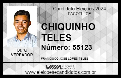 Candidato CHIQUINHO TELES 2024 - PACOTI - Eleições