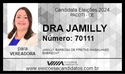 Candidato DRA JAMILLY 2024 - PACOTI - Eleições