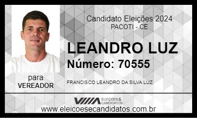 Candidato LEANDRO LUZ 2024 - PACOTI - Eleições