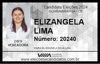 Candidato ELIZANGELA LIMA 2024 - GUARAMIRANGA - Eleições