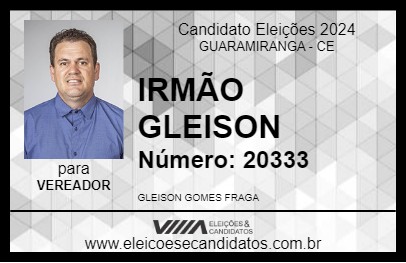 Candidato IRMÃO GLEISON 2024 - GUARAMIRANGA - Eleições