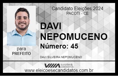 Candidato DAVI NEPOMUCENO 2024 - PACOTI - Eleições