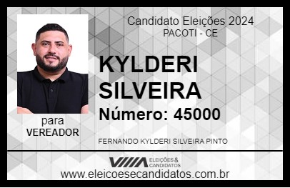 Candidato KYLDERI SILVEIRA 2024 - PACOTI - Eleições