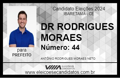 Candidato DR RODRIGUES MORAES 2024 - IBARETAMA - Eleições