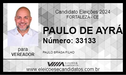 Candidato PAULO DE AYRÁ 2024 - FORTALEZA - Eleições