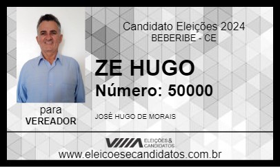 Candidato ZE HUGO 2024 - BEBERIBE - Eleições