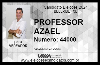 Candidato PROFESSOR AZAEL  2024 - BEBERIBE - Eleições