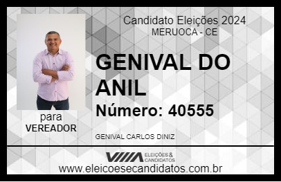 Candidato GENIVAL DO ANIL 2024 - MERUOCA - Eleições