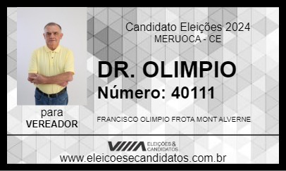 Candidato DR. OLIMPIO 2024 - MERUOCA - Eleições