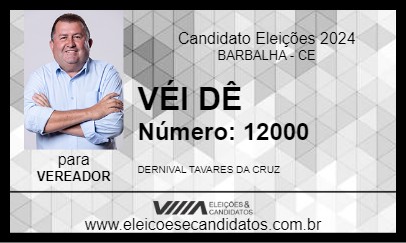 Candidato VÉI DÊ 2024 - BARBALHA - Eleições